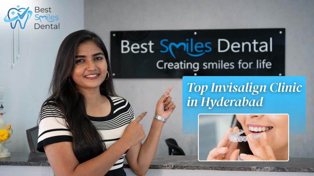 Top Invisalign Clinic in Hyderabad