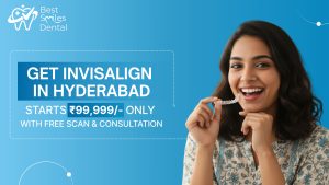 Invisalign Cost in Hyderabad