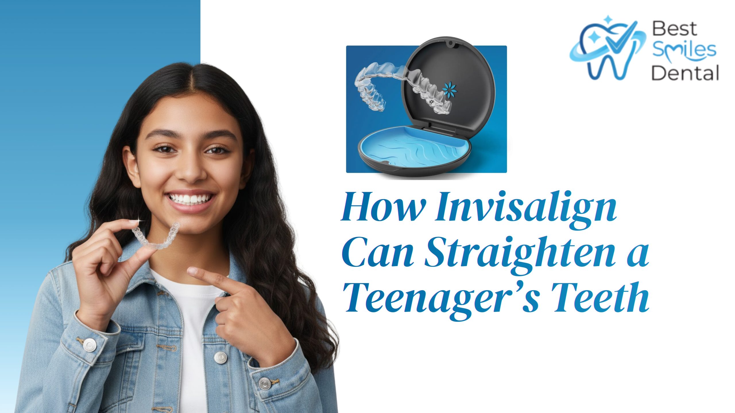 Picture Idea: How Invisalign Can Straighten A Teenager S Teeth